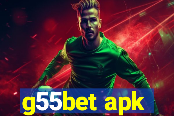 g55bet apk